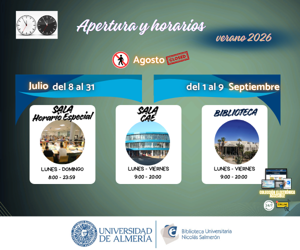 Apertura y horario: julio y agosto 2026