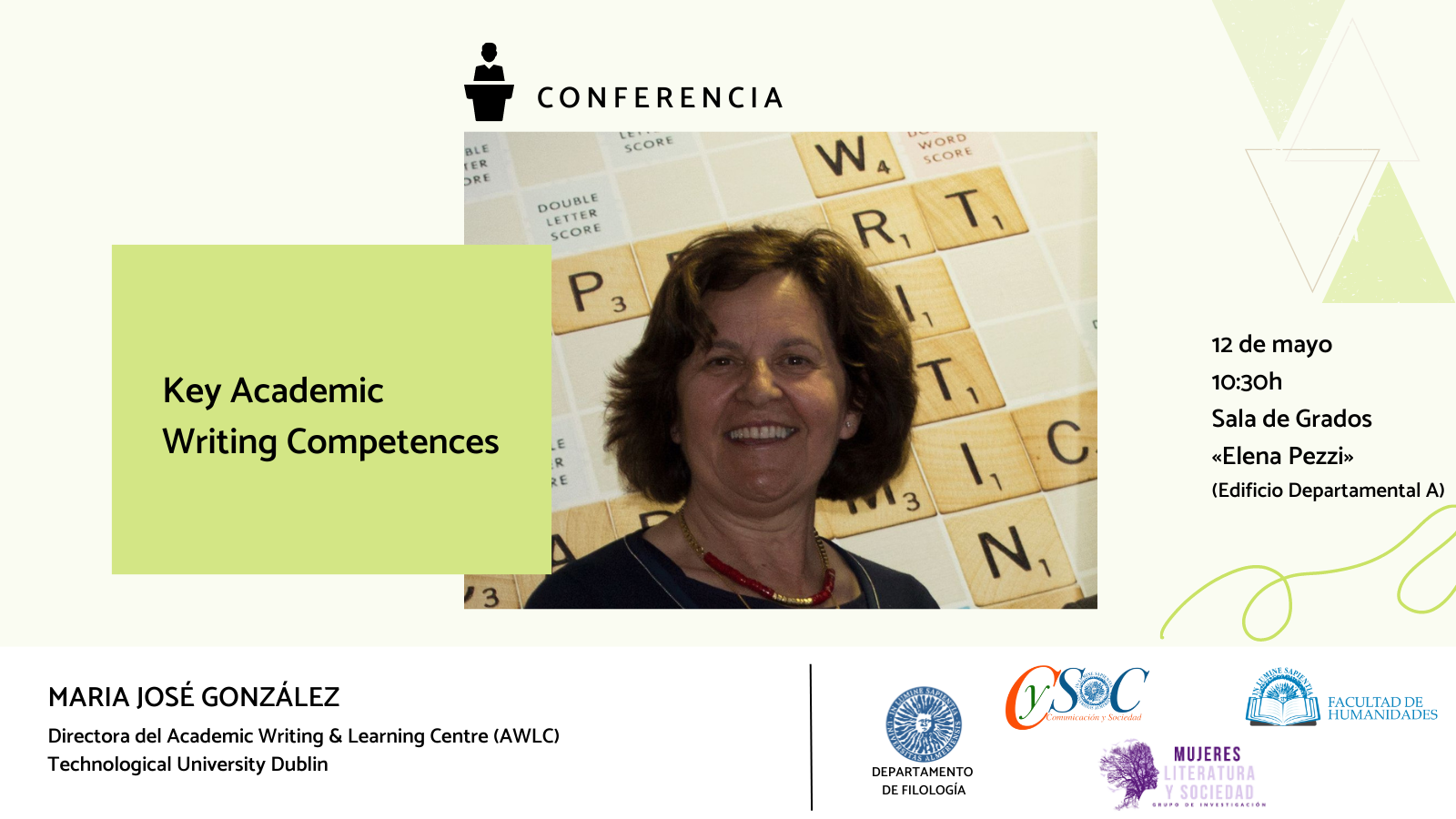 La Facultad de Humanidades y María Elena Jaime de Pablos organizan la conferencia «Key Academic Writing Competences».
